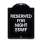 Signmission Reserved Parking for Night Staff Heavy-Gauge Aluminum Architectural Sign, 24" x 18", BS-1824-23088 A-DES-BS-1824-23088 - alternate 1